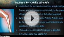 Ayurvedic Treatment For Arthritis Joint Pain And Stiffness