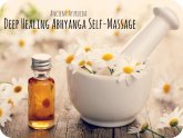 Ayurvedic Self Massage