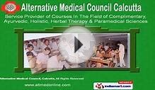 Certificate Course by Alternative Medical Council Calcutta