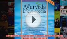 Download PDF The Ayurveda Encyclopedia Natural Secrets to