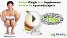Herbal Weight Loss Supplements Review By Ayurveda Expert